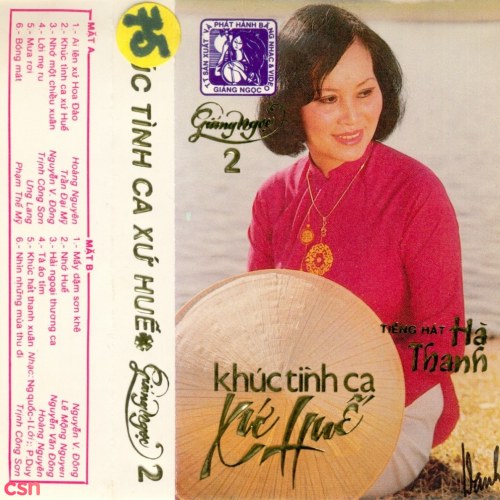 Tiếng Hát Hà Thanh: Khúc Tình Ca Xứ Huế (Tape)