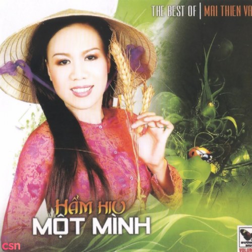 The Best Of Mai Thiên Vân: Hẩm Hiu Một Mình