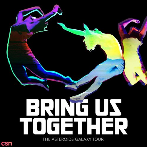 Bring Us Together