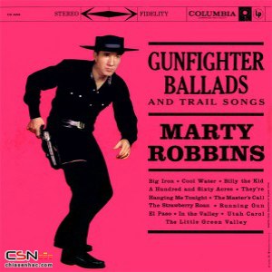 Gunfighter Ballads And Trail Songs (Remastered)