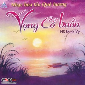 Hoà Tấu Minh Vy - Vọng Cổ Buồn