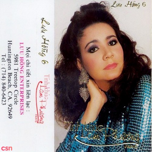 Lưu Hồng 6: Tình Khúc Lam Phương (Tape)