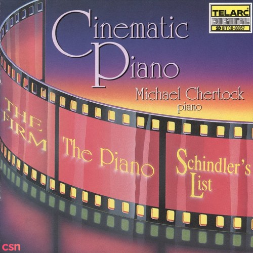 Cinematic Piano: Solo Piano Music from the Movies