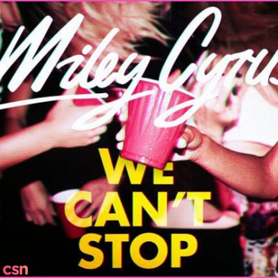 We Can't Stop (Single)