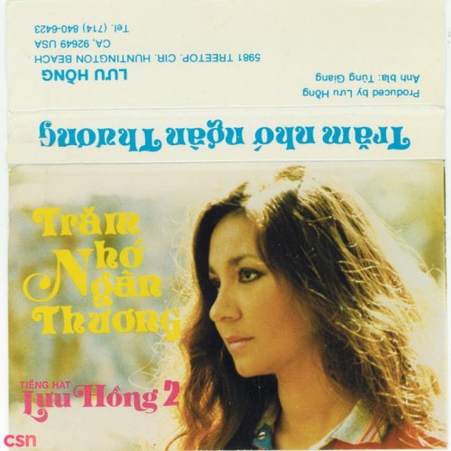 Lưu Hồng 2 - Trăm Nhớ Ngàn Thương (Tape)