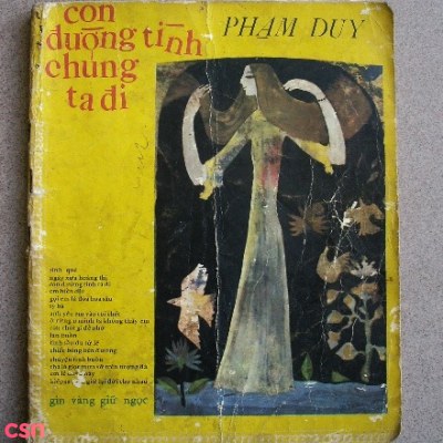 Phạm Duy: Con Đường Tình Chúng Ta Đi (Pre 75)