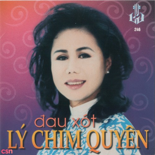 Đau Xót Lý Chim Quyên