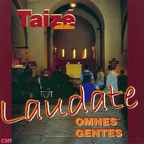 Laudate Omnes Gentes