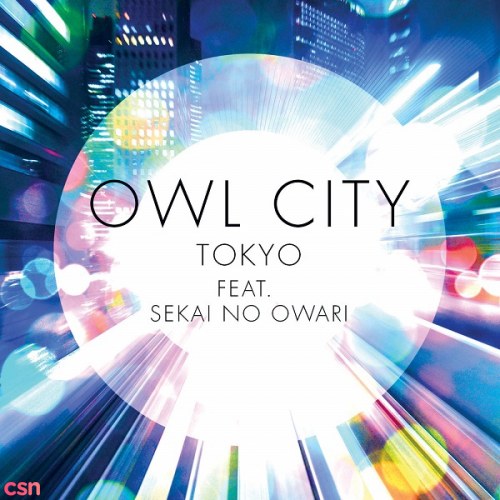 Tokyo (feat. SEKAI NO OWARI) – Single