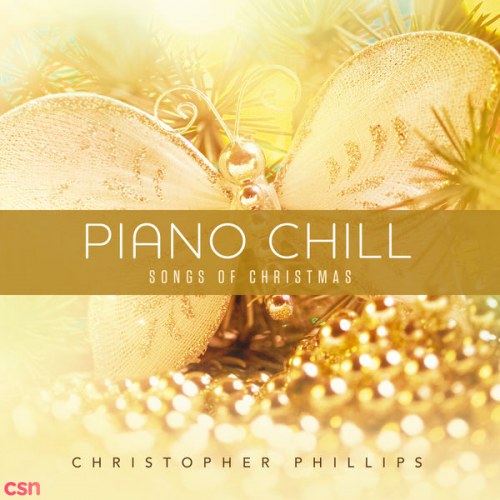 Piano Chill: Songs Of Christmas