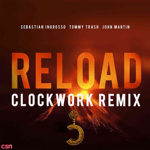 Reload (Clockwork Remix)