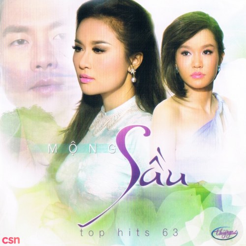 Mộng Sầu  -  Top Hits 63