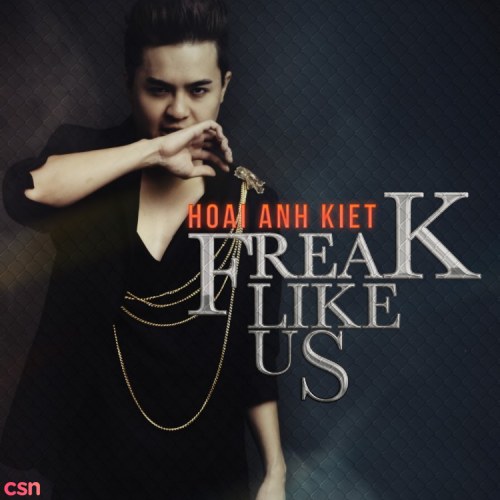 Freak Like Us