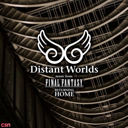 Distant Worlds: Music From Final Fantasy - Returning Home (Disc 2)