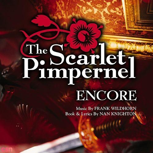 The Scarlet Pimpernel: Encore! (1998 Broadway Revival Cast)