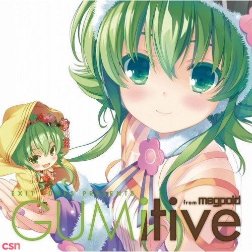 Exit Tunes Presents Gumitive From Megpoid