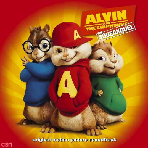 Alvin And The Chipmunks: The Squeakquel (Original Motion Picture Soundtrack)