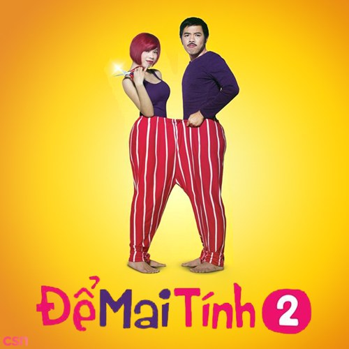 Để Mai Tính 2 OST