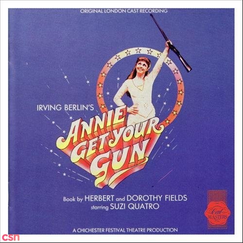 Annie Get Your Gun: 1986 London Revival Cast Recording