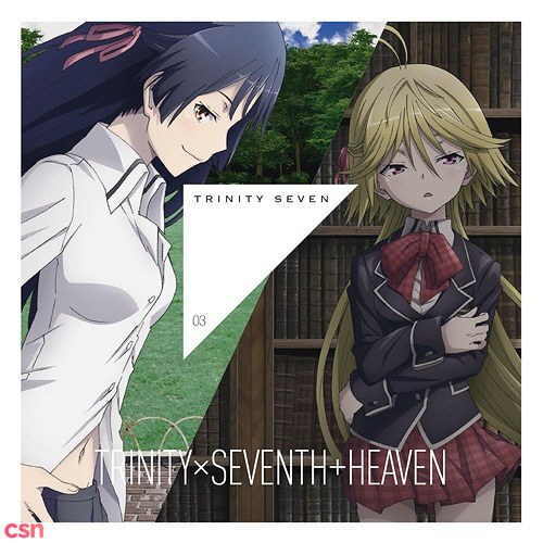 Trinity Seven: Trinity X Seventh + Heaven (ED)