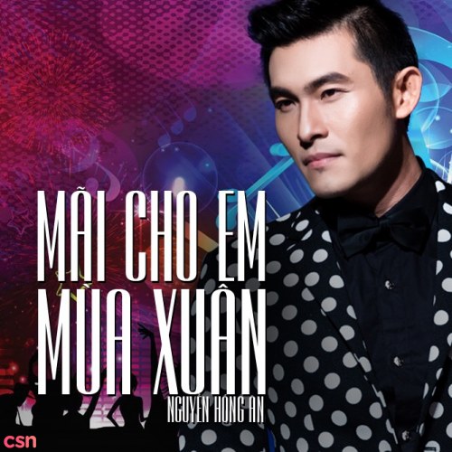 Mãi Cho Em Mùa Xuân (Single)