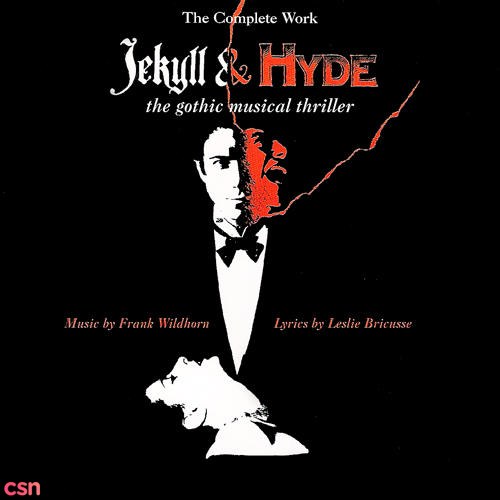 Jekyll And Hyde: The Gothic Musical Thriller (The Complete Work) CD1