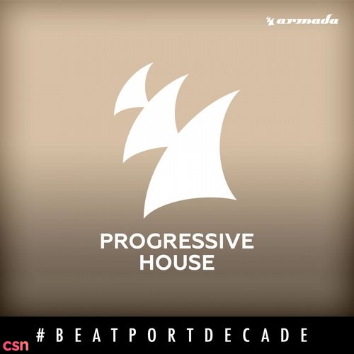 Armada Music #Beatport Decade Progressive House