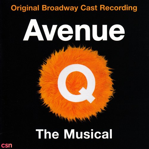 Avenue Q - The Musical (Original Broadway Cast Recording)
