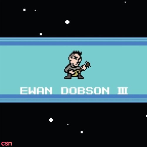 Ewan Dobson III