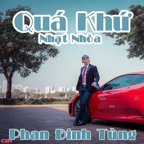 Quá Khứ Nhạt Nhoà (Single)