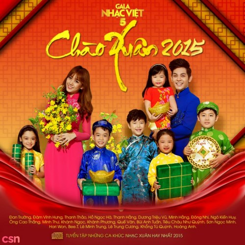 Chào Xuân 2015 (Gala Nhạc Việt 5)