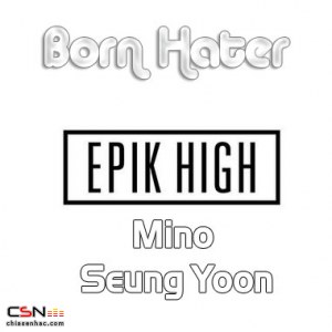 Epik High ft Mino, Seungyoon