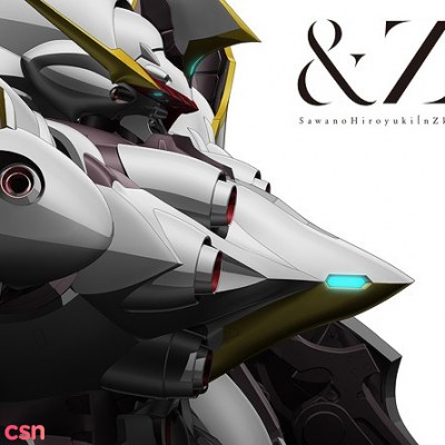 TV Anime "ALDNOAH.ZERO" 2nd Opening Theme - &Z