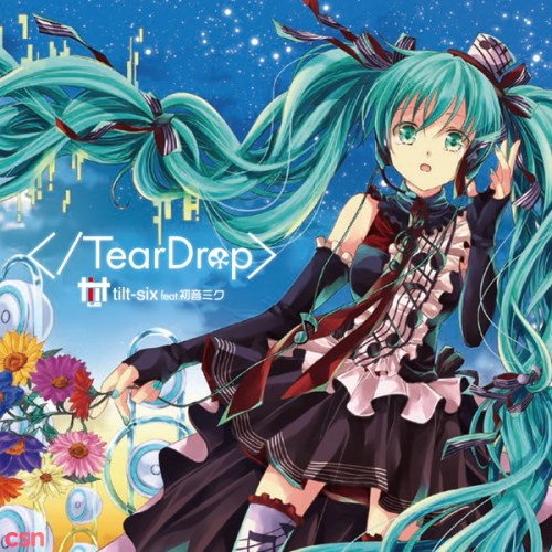 <／TearDrop>