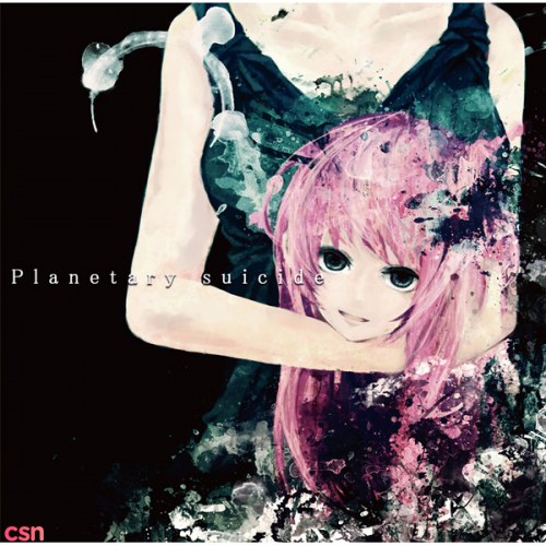 Planetary suicide
