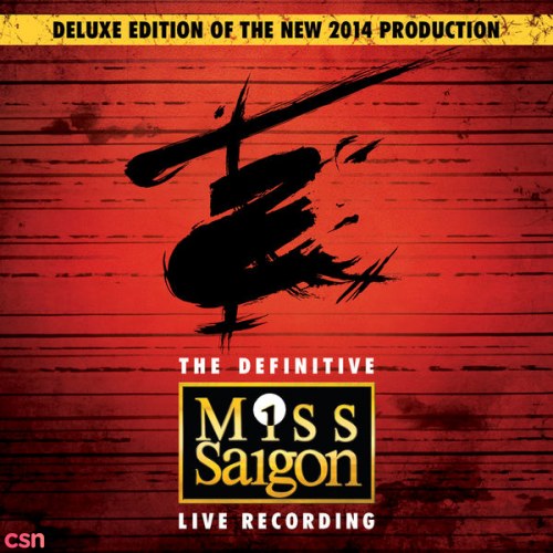 Miss Saigon: The Definitive Live Recording (Deluxe Edition) CD1