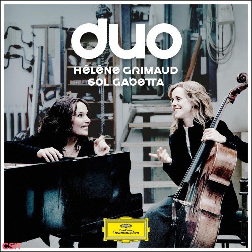 Hélène Grimaud & Sol Gabetta: Duo