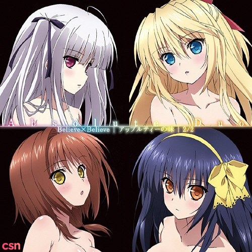 Believe×Believe / Apple Tea no Aji / 2/2 (Absolute Duo ED)