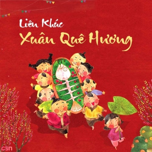 Liên Khúc Xuân Quê Hương