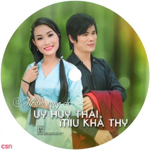 Song Ca Ca Sĩ Uy Huy Thái Ft Miu Khả Thy