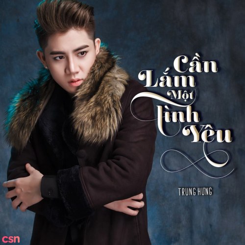 Cần Lắm Một Tình Yêu (Single)