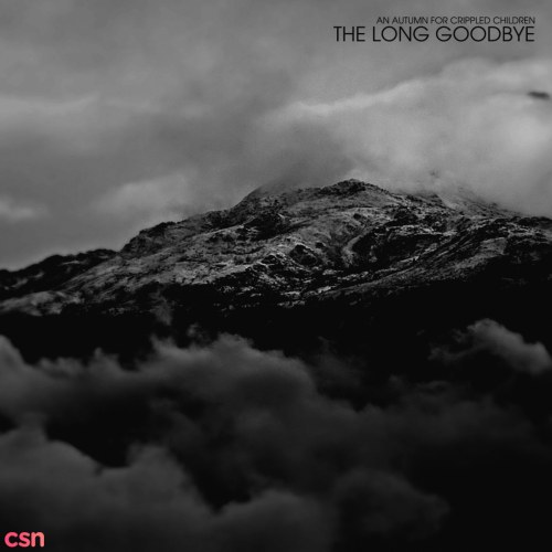 The Long Goodbye