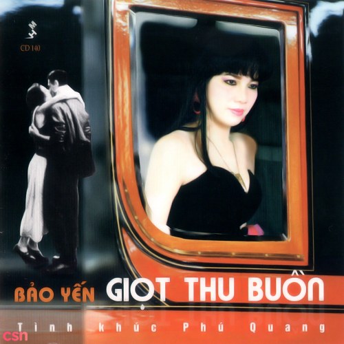 Giọt Thu Buồn (Tình Khúc Phú Quang)