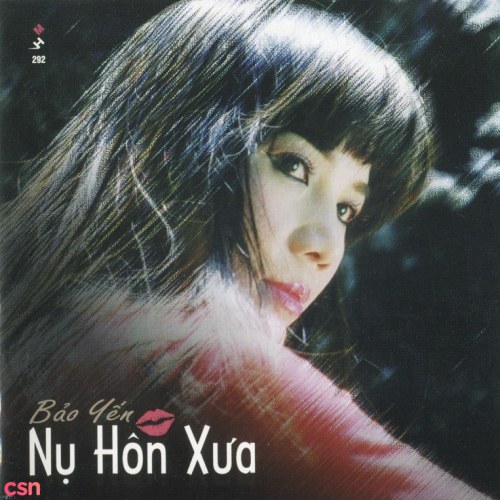 Bảo Yến - Nụ Hôn Xưa