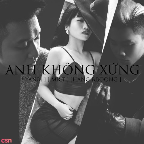 Anh Không Xứng (Single)