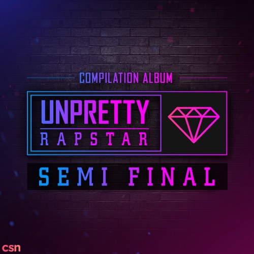 Unpretty Rapstar Semi Final