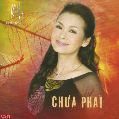 Chưa Phai