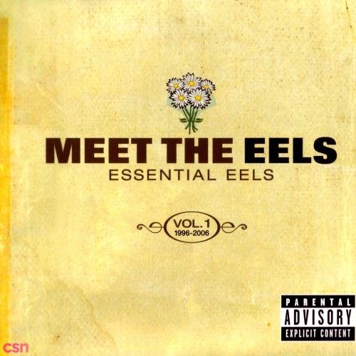 Meet The Eels: Essential Eels Vol.1