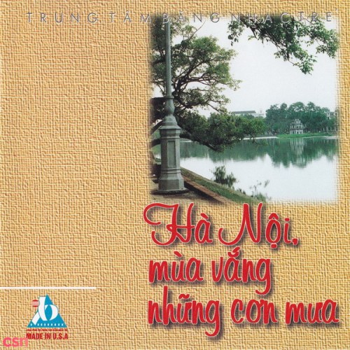 Hà Nội, Mùa Vắng Những Cơn Mưa