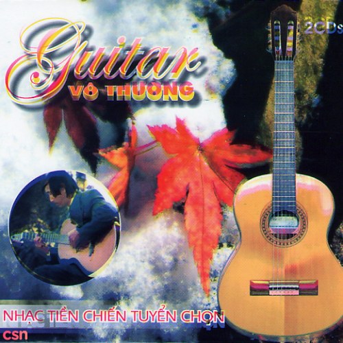 Guitar Vô Thường - Nhạc Tiền Chiến Tuyển Chọn CD1